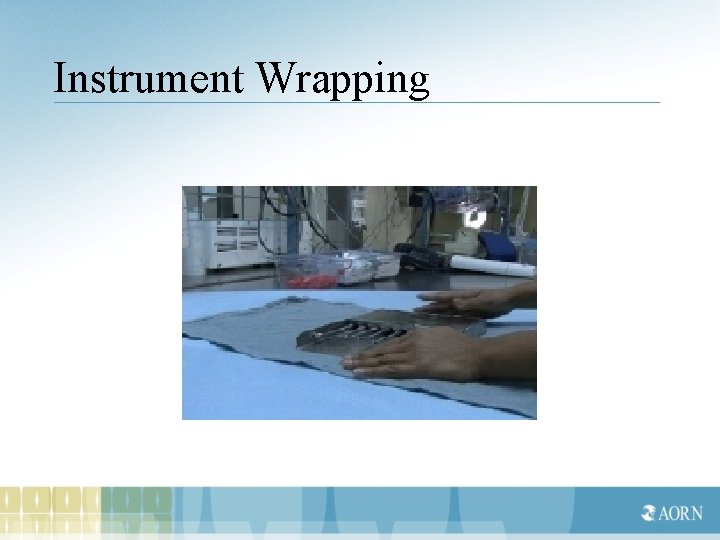 Instrument Wrapping 