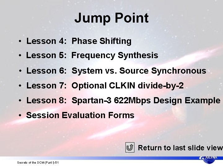 Jump Point • Lesson 4: Phase Shifting • Lesson 5: Frequency Synthesis • Lesson
