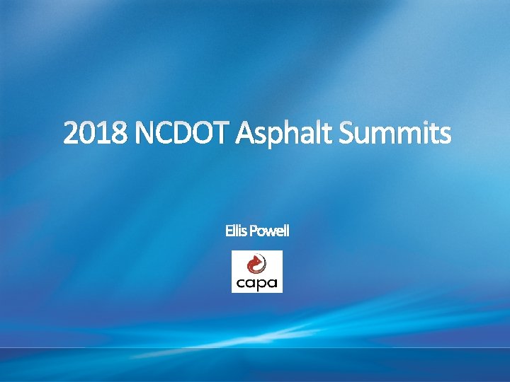 2018 NCDOT Asphalt Summits Ellis Powell 