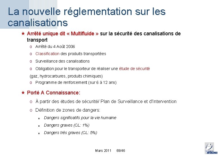 La nouvelle réglementation sur les canalisations « Arrêté unique dit « Multifluide » sur