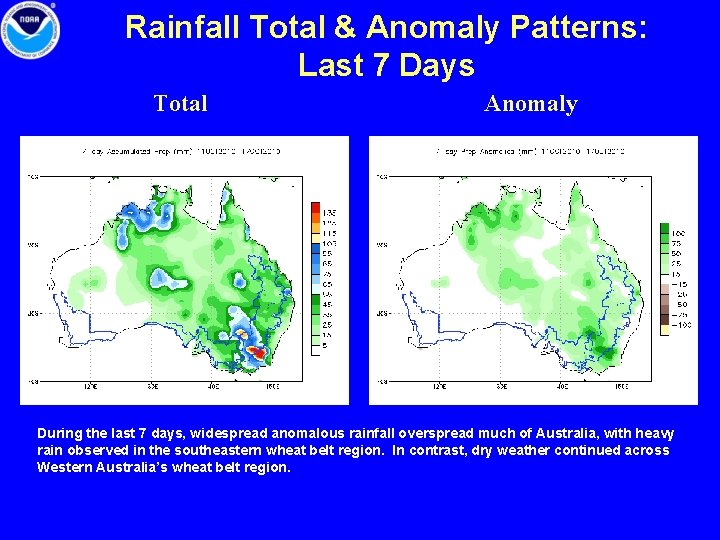 Rainfall Total & Anomaly Patterns: Last 7 Days Total Anomaly During the last 7