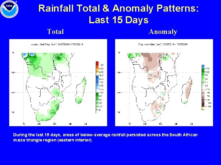 Rainfall Total & Anomaly Patterns: Last 15 Days Total Anomaly During the last 15