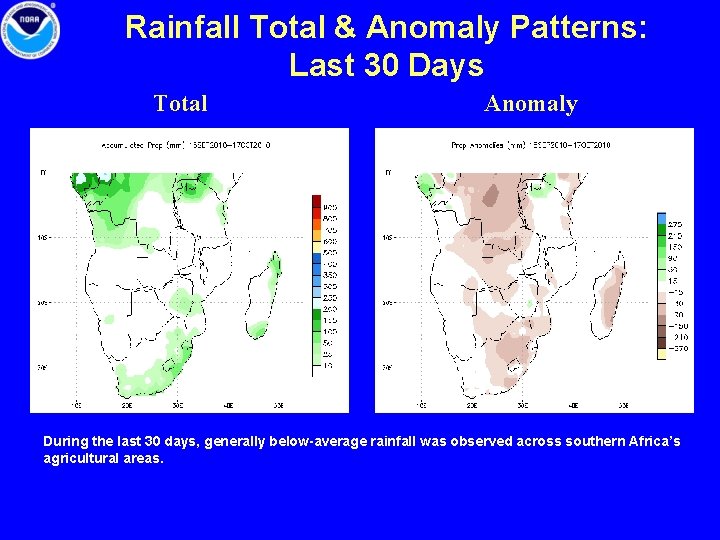 Rainfall Total & Anomaly Patterns: Last 30 Days Total Anomaly During the last 30