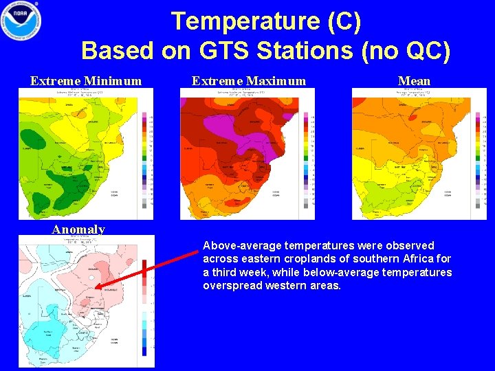 Temperature (C) Based on GTS Stations (no QC) Extreme Minimum Extreme Maximum Mean Anomaly