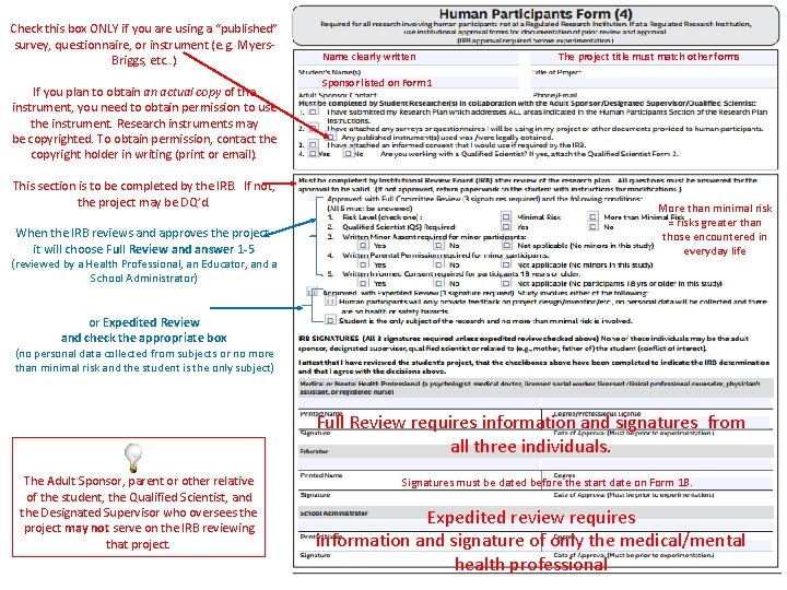 Check this box ONLY if you are using a “published” survey, questionnaire, or instrument