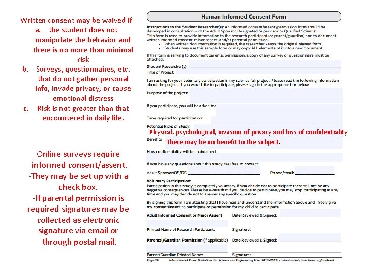 Written consent may be waived if a. the student does not manipulate the behavior