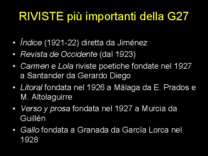 RIVISTE più importanti della G 27 • Índice (1921 -22) diretta da Jiménez •