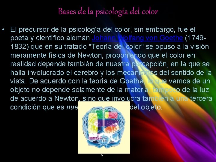 Bases de la psicología del color • El precursor de la psicología del color,