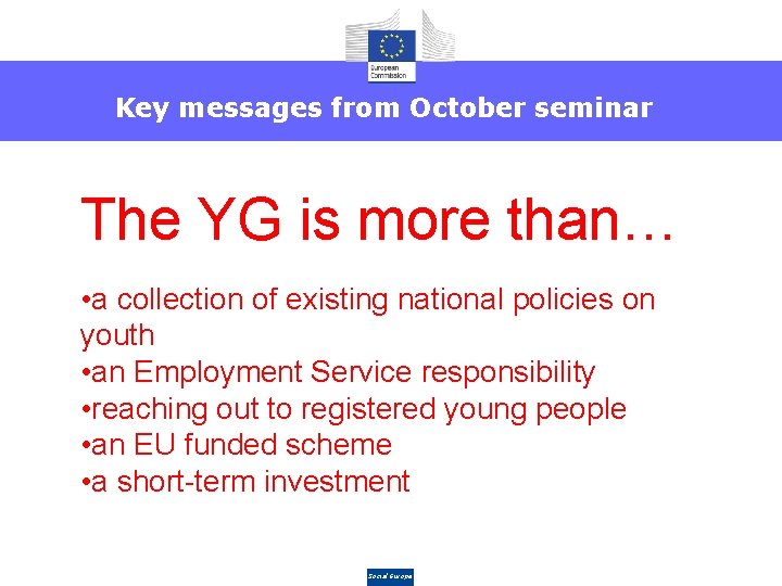 Key messages from October seminar The YG is more than… • a collection of