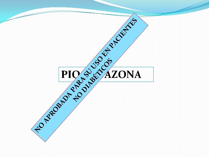 N O AC IE N A N PAR O D AS IA U BÉ