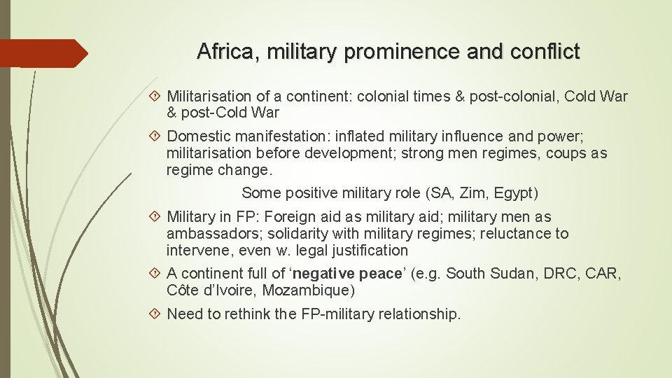 Africa, military prominence and conflict Militarisation of a continent: colonial times & post-colonial, Cold