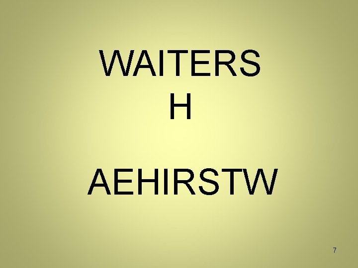 WAITERS H AEHIRSTW 7 