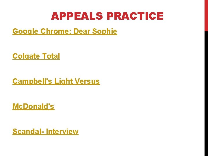 APPEALS PRACTICE Google Chrome: Dear Sophie Colgate Total Campbell's Light Versus Mc. Donald's Scandal-