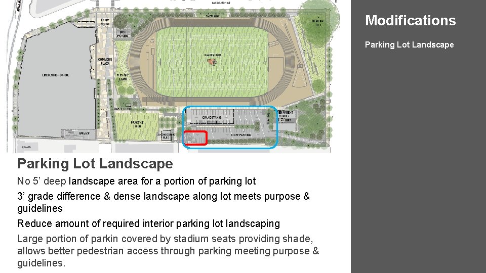 Modifications Parking Lot Landscape No 5’ deep landscape area for a portion of parking