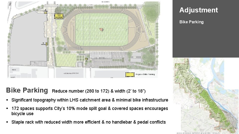 Adjustment Bike Parking Reduce number (280 to 172) & width (2’ to 18”) §