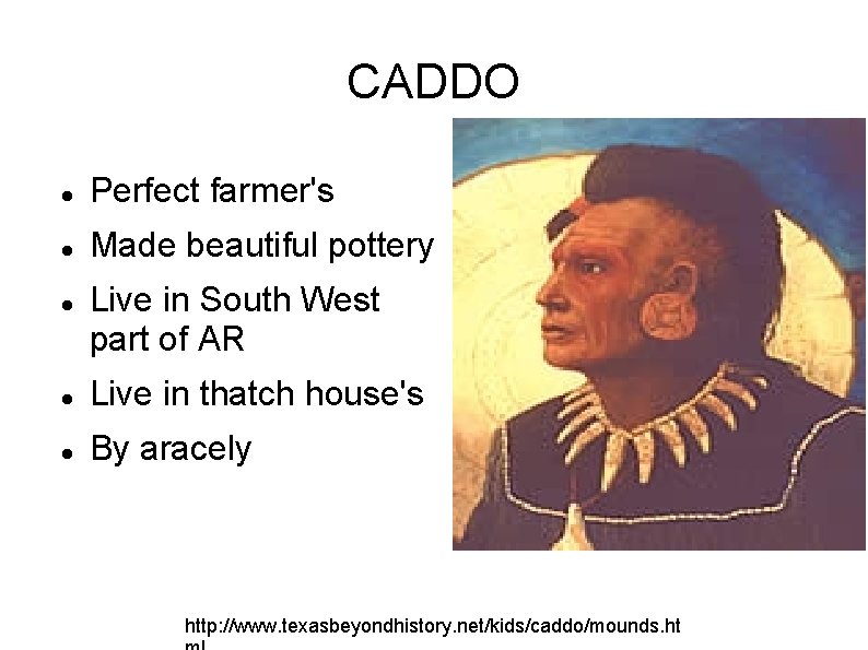 CADDO Perfect farmer's Made beautiful pottery Live in South West part of AR Live CADDO Perfect farmer's Made beautiful pottery Live in South West part of AR Live