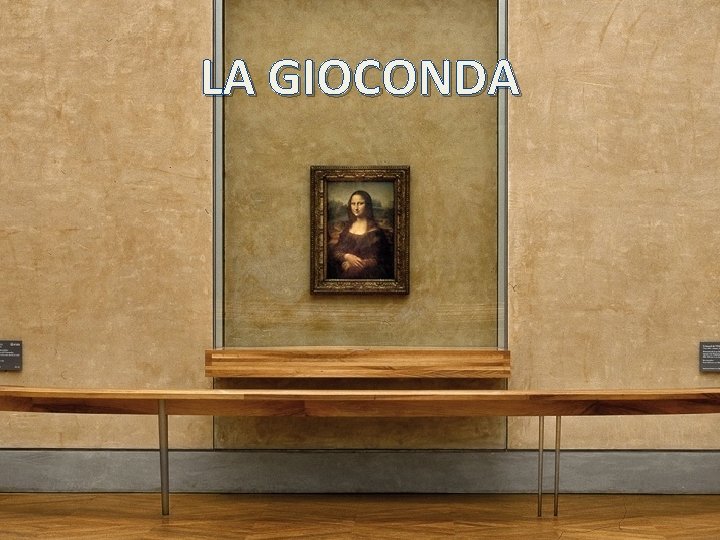 LA GIOCONDA 