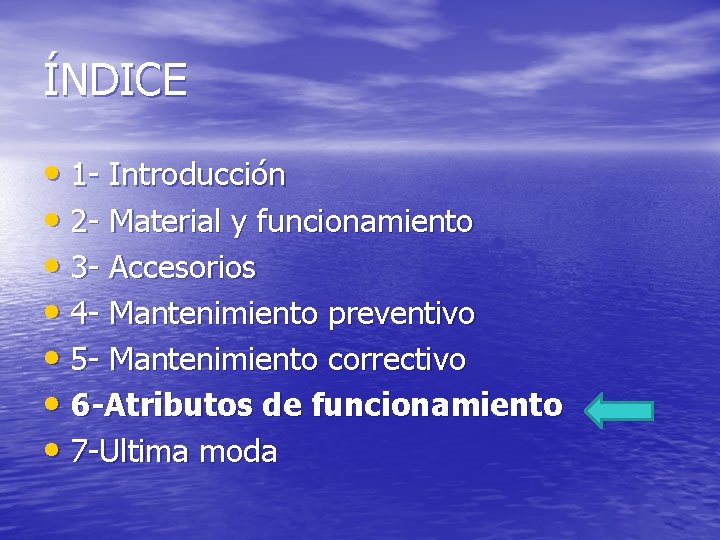 ÍNDICE • 1 - Introducción • 2 - Material y funcionamiento • 3 -