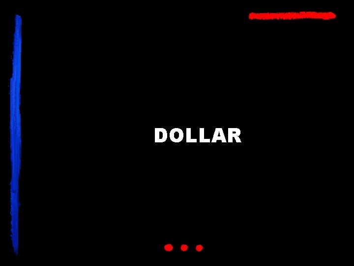 DOLLAR 