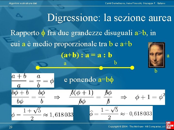 Algoritmi e strutture dati Camil Demetrescu, Irene Finocchi, Giuseppe F. Italiano Digressione: la sezione