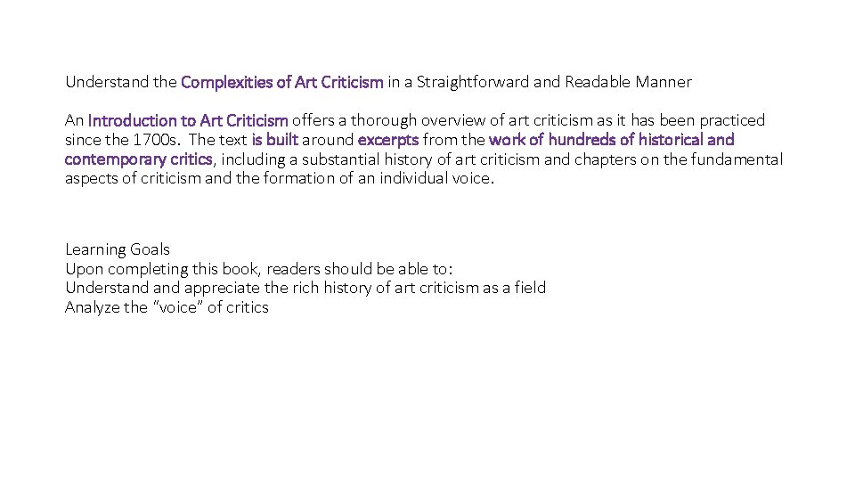 Understand the Complexities of Art Criticism in a Straightforward and Readable Manner An Introduction