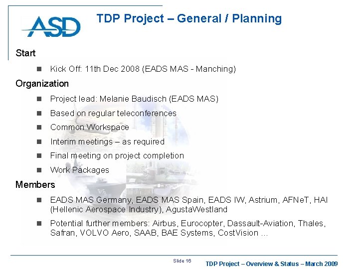 TDP Project – General / Planning Start n Kick Off: 11 th Dec 2008