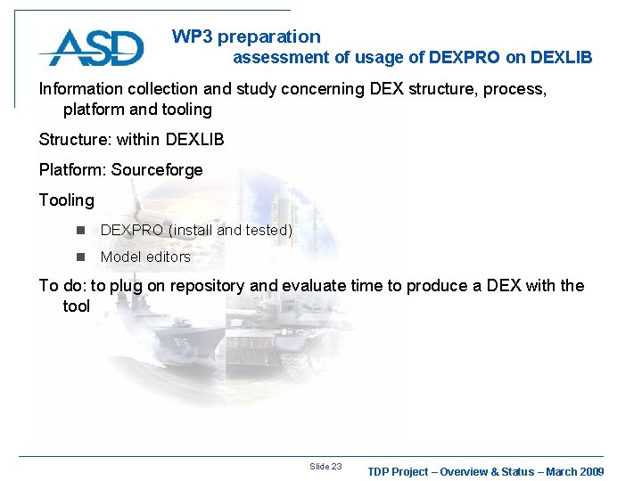 WP 3 preparation assessment of usage of DEXPRO on DEXLIB Information collection and study