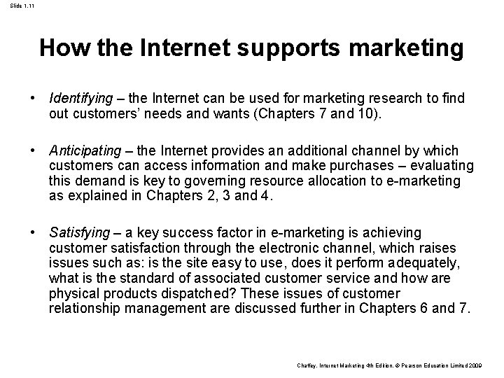 Slide 1. 11 How the Internet supports marketing • Identifying – the Internet can Slide 1. 11 How the Internet supports marketing • Identifying – the Internet can