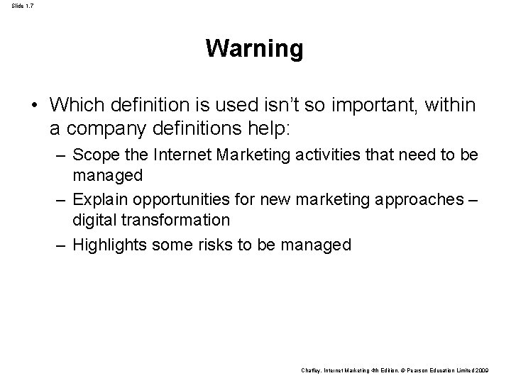 Slide 1. 7 Warning • Which definition is used isn’t so important, within a Slide 1. 7 Warning • Which definition is used isn’t so important, within a