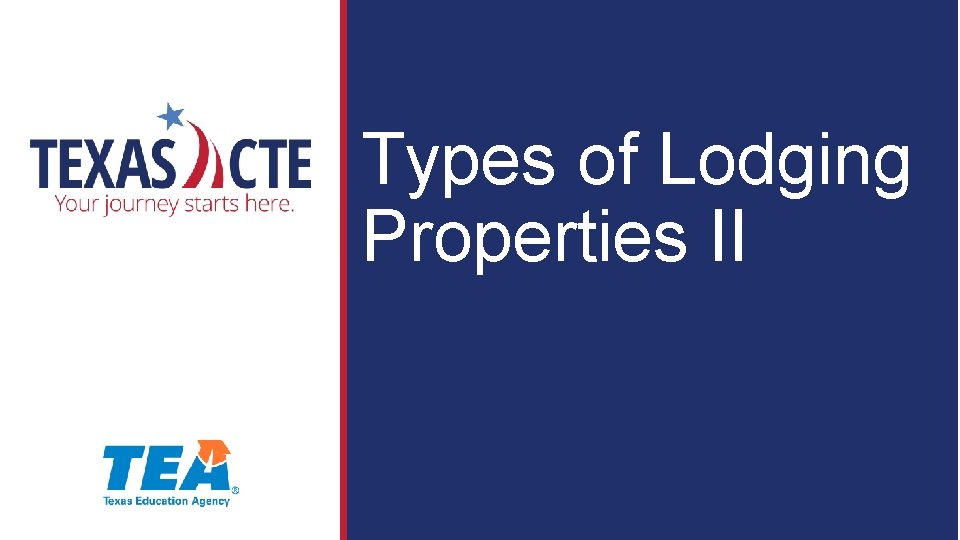 Types of Lodging Properties II 