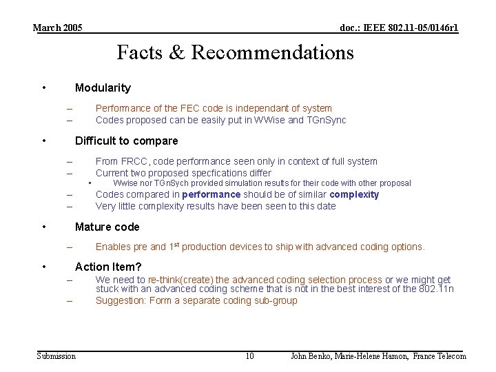 March 2005 doc. : IEEE 802. 11 -05/0146 r 1 Facts & Recommendations • March 2005 doc. : IEEE 802. 11 -05/0146 r 1 Facts & Recommendations •