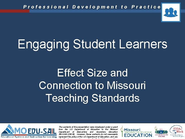 Professional Development to Practice Engaging Student Learners Effect Size and Connection to Missouri Teaching