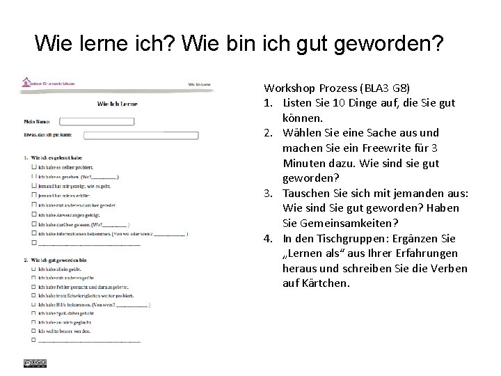 Wie lerne ich? Wie bin ich gut geworden? Workshop Prozess (BLA 3 G 8)