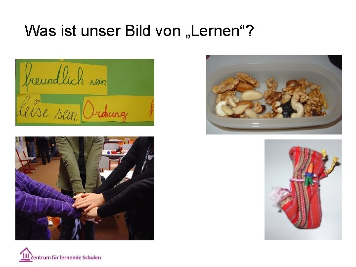 Was ist unser Bild von „Lernen“? 