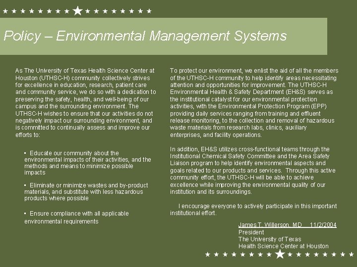 Policy – Environmental Management Systems As The University of Texas Health Science Center at