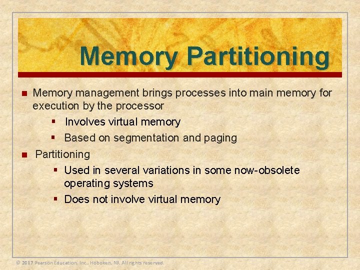 Memory Partitioning n n Memory management brings processes into main memory for execution by Memory Partitioning n n Memory management brings processes into main memory for execution by