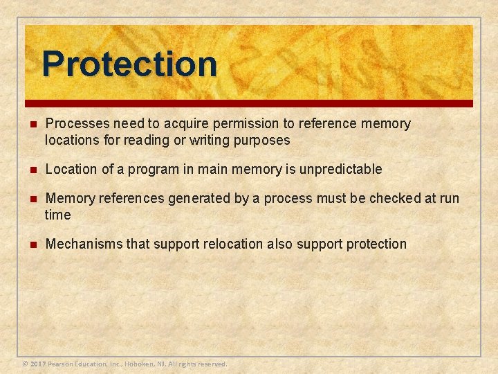 Protection n Processes need to acquire permission to reference memory locations for reading or Protection n Processes need to acquire permission to reference memory locations for reading or