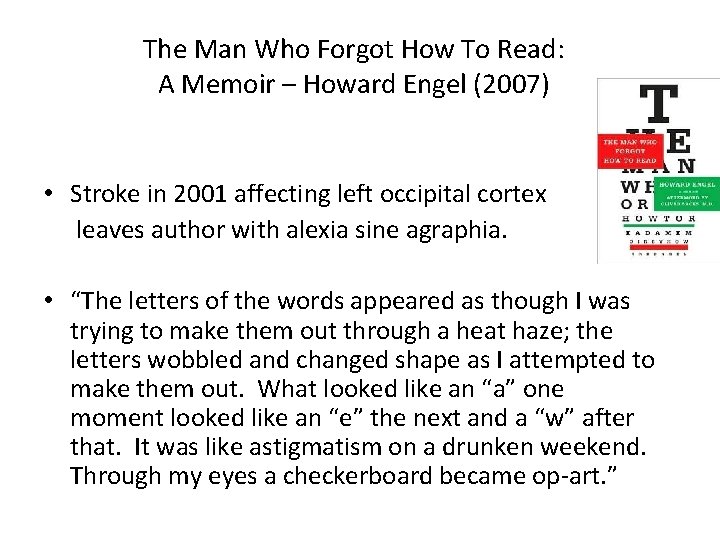 The Man Who Forgot How To Read: A Memoir – Howard Engel (2007) •