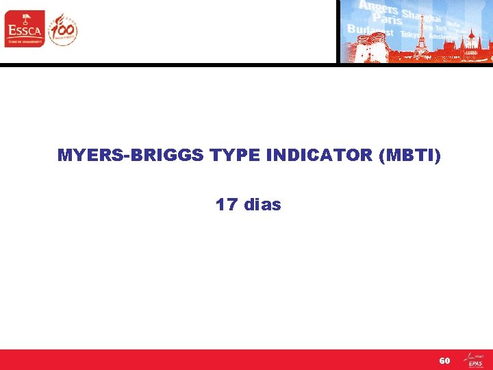 MYERS-BRIGGS TYPE INDICATOR (MBTI) 17 dias 60 