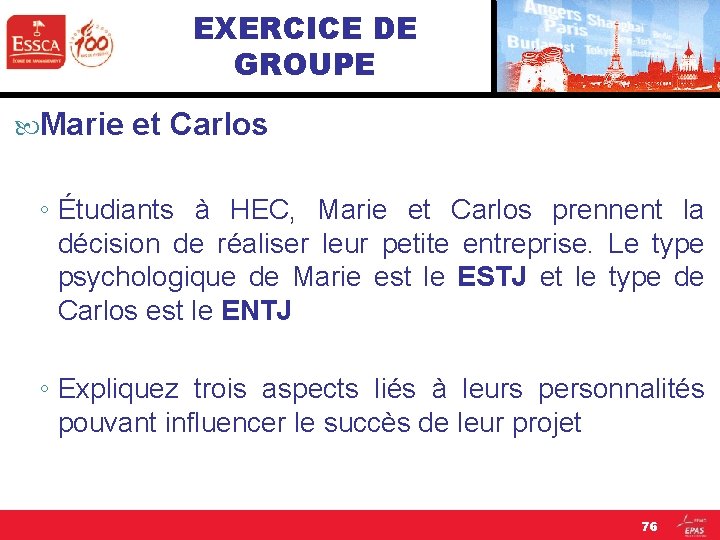 EXERCICE DE GROUPE Marie et Carlos ◦ Étudiants à HEC, Marie et Carlos prennent