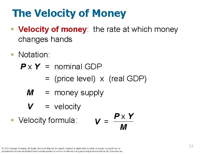 The Velocity of Money § Velocity of money: the rate at which money changes