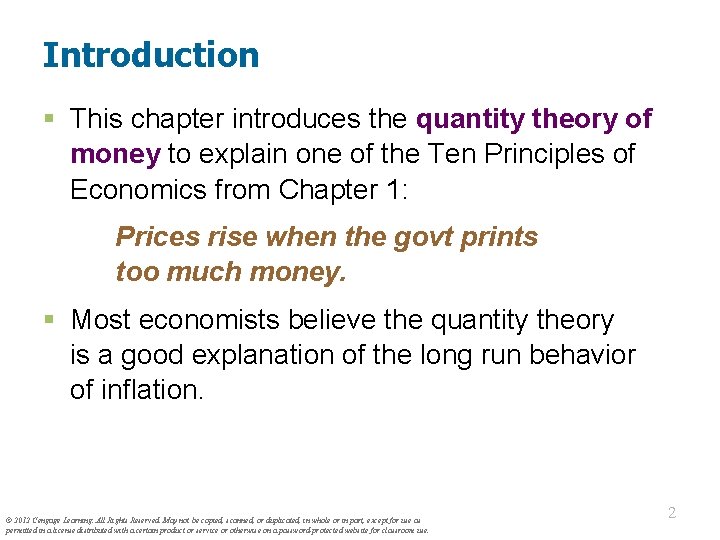 Introduction § This chapter introduces the quantity theory of money to explain one of