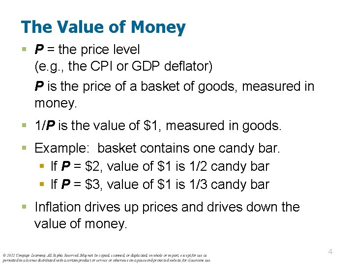 The Value of Money § P = the price level (e. g. , the