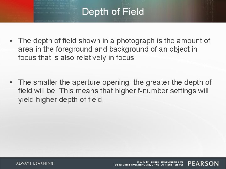 Depth of Field • The depth of field shown in a photograph is the Depth of Field • The depth of field shown in a photograph is the