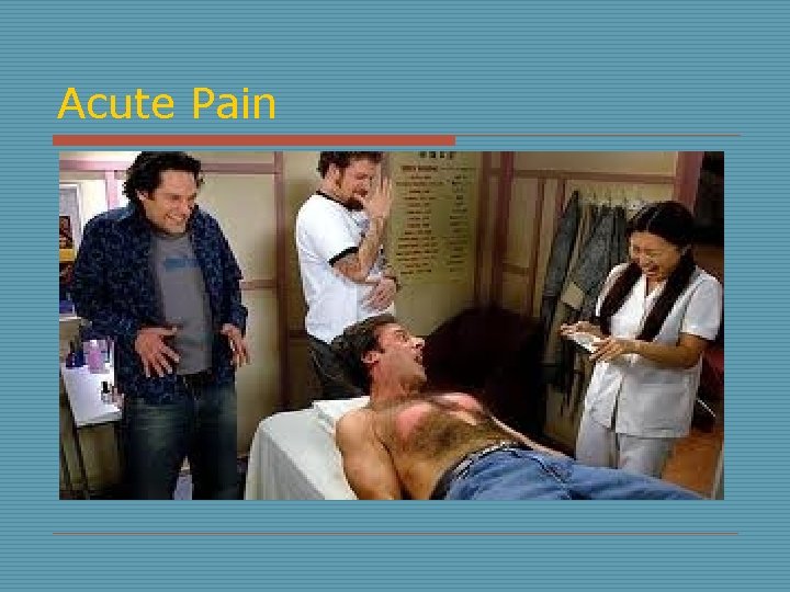 Acute Pain 
