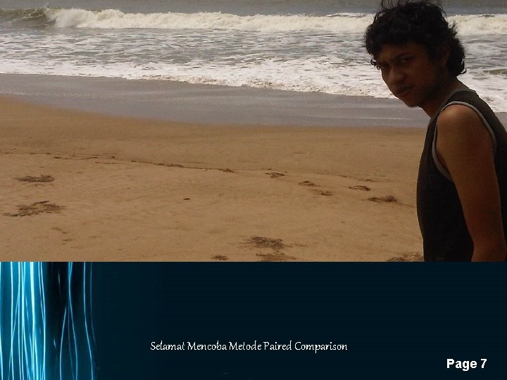 Selamat Mencoba Metode Paired Comparison Page 7 Selamat Mencoba Metode Paired Comparison Page 7