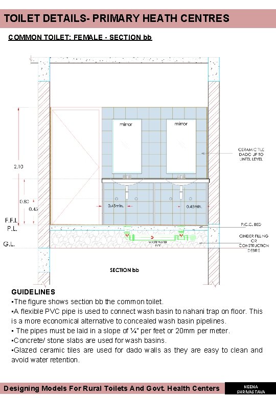 TOILET DETAILS- PRIMARY HEATH CENTRES COMMON TOILET: FEMALE - SECTION bb GUIDELINES • The TOILET DETAILS- PRIMARY HEATH CENTRES COMMON TOILET: FEMALE - SECTION bb GUIDELINES • The