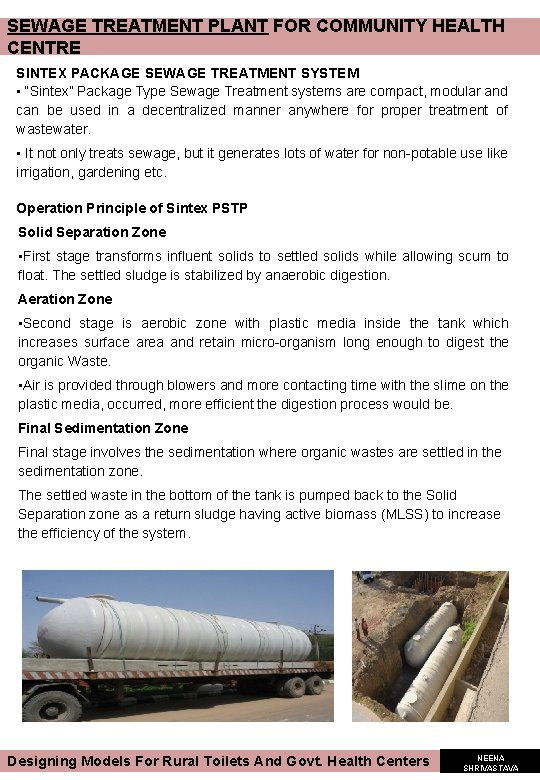 SEWAGE TREATMENT PLANT FOR COMMUNITY HEALTH CENTRE SINTEX PACKAGE SEWAGE TREATMENT SYSTEM • “Sintex” SEWAGE TREATMENT PLANT FOR COMMUNITY HEALTH CENTRE SINTEX PACKAGE SEWAGE TREATMENT SYSTEM • “Sintex”