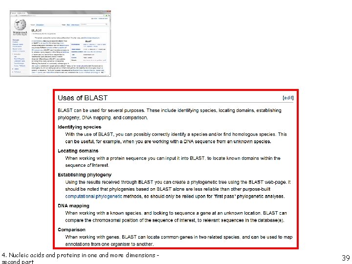 4. Nucleic acids and proteins in one and more dimensions - 39 