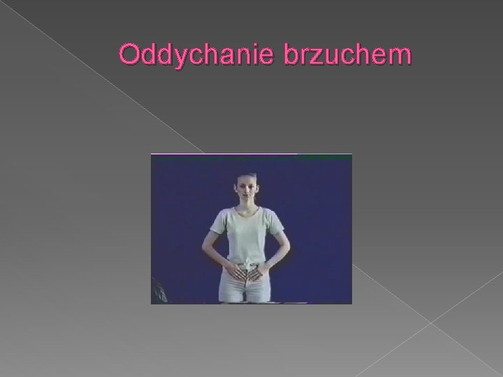 Oddychanie brzuchem 